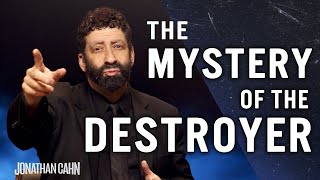 The Mystery Of The Destroyer | Jonathan Cahn Special | The Return of The Gods