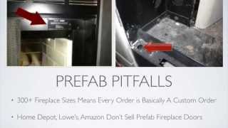 What are "Pre-Fab" Fireplace Doors? [Learn how to buy prefab doors]
