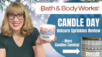 Bath & Body Works CANDLE DAY Unicorn Sprinkles Review + More Candles Coming!