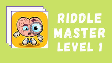 Riddle Master Answers Level 1 Solutions