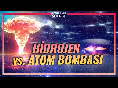 Hidrojen vs. Atom Bombası Farkı Nedir? | Popular Science Türkiye
