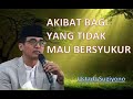 Pentingnya bersyukur kepada allah  ceramah ustad sugiyono bersyukur syukur