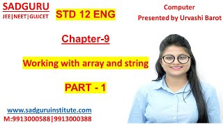 STD-12|CH-9| Working with array and string| Part 1
