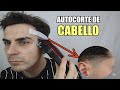 COMO CORTARTE EL PELO HOMBRE PASO A PASO (Especial PRINCIPIANTES) | Haz que aguante mas TU CORTE