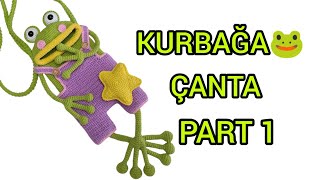 Ami̇gurumi̇ Kurbağa Çanta Tari̇fi̇ Part 1