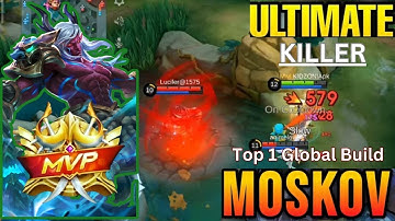 TOP 1 GLOBAL MOSKOV BEST 1 HIT BUILD 2024! (recommended build and emblem) MLBB