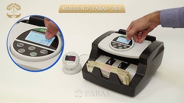 CURRENCY COUNTING MACHINE - PARAS - 2800 - Contact No. 022-4971 1010/ +91 98203 48555/ 73039 48855