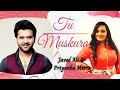 Tu Muskura | Javed Ali | Priyanka Mitra