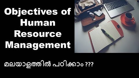 Objectives of Human Resource Management Malayalam Class   (Mcom | MBA | Bcom | BBA)
