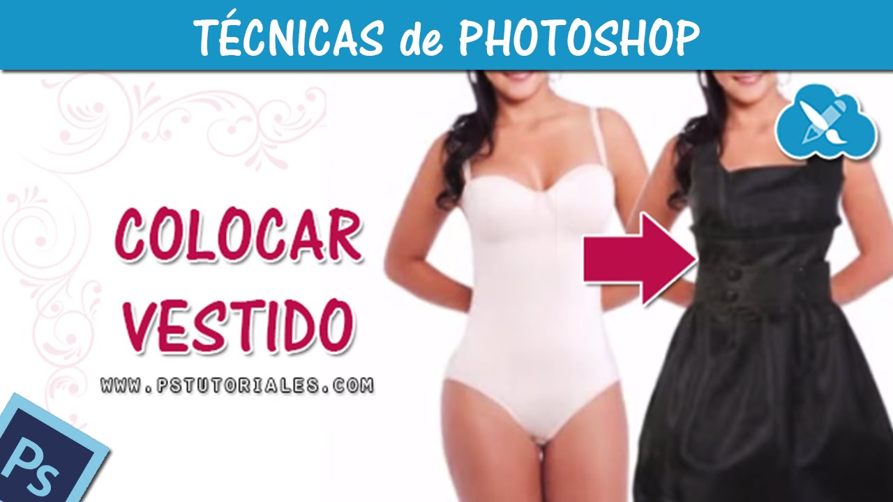 Como colocar ropa - Photoshop Tutorial Español - YouTube