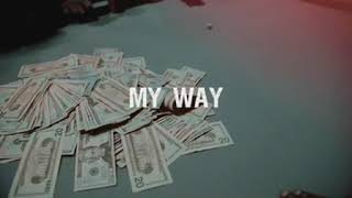 Sir Spitta Feat. Yung Al — My Way