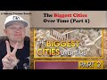 A History Teacher Reacts | The Biggest Cities Over Time (Part 2) by Atlas Pro