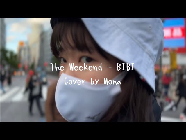 The Weekend/Bibi & 88rising - (Full English version) Cover by Mona class=