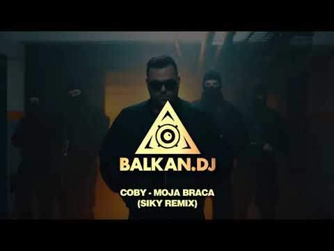 Coby – Moja braća (Siky Remix)