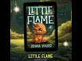 Little Flame : Sept 1, 2023