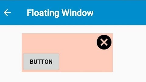 How to Create And Show Floating window in sketchware