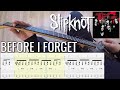 Slipknot  before i forget pov guitar lessoncover with tab