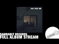 [FULL STREAM] Say Sue Me - 'Say Sue Me' (Damnably 2017)