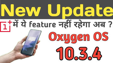 One Plus Oxygen OS New Update 10.3.4 | What