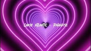 Download lagu Chase Atlantic - Paradise ( speed up version)