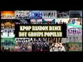 KPOP RANDOM DANCE MIRRORED - BOY GROUP POPULAR