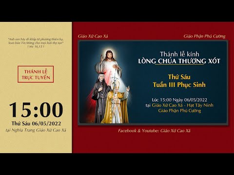 Video ???? Thánh Lễ Trực Tuyến | 06/05/2022 | Thánh Lễ Kính... - youtube