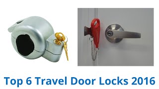 6 Best Travel Door Locks 2016
