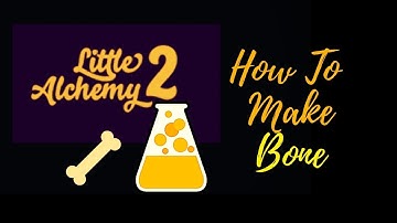Little Alchemy 2-How To Make Bone Cheats & Hints