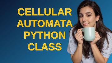 Codereview: Cellular Automata Python Class