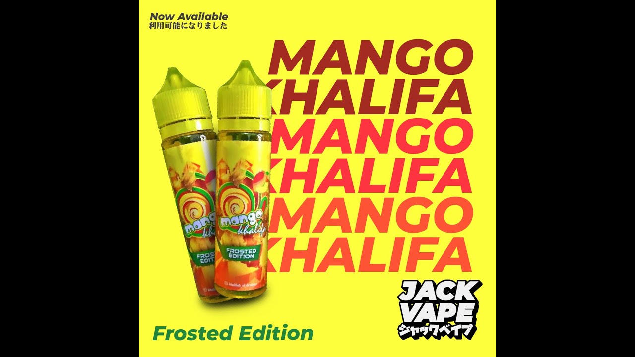 Jack Vape Jackvape vaping liquid Mango Khalifa
