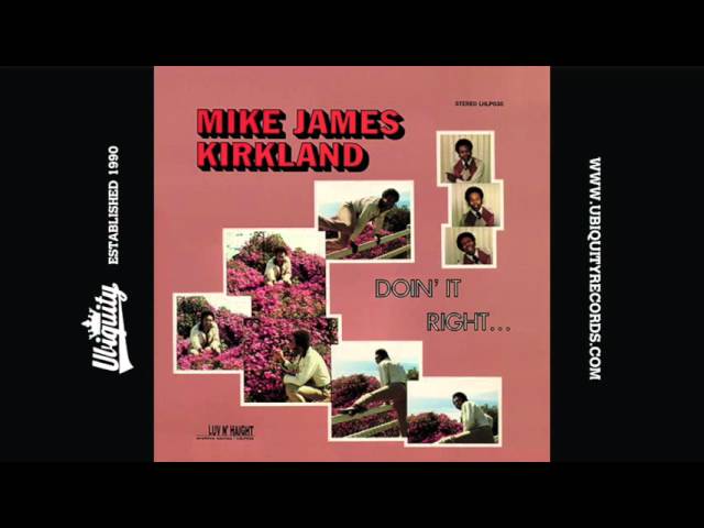 Mike James Kirkland: Got to Do It Right - YouTube