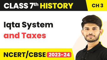 Iqta System and Taxes | The Delhi Sultans | Class 7 History