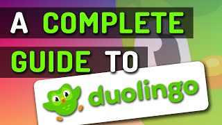 How To Use Duolingo [Updated For 2021]