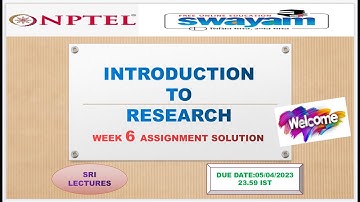 💥WEEK 6💥 🔥100%🔥INTRODUCTION TO RESEARCH ASSIGNMENT ANSWER🔥