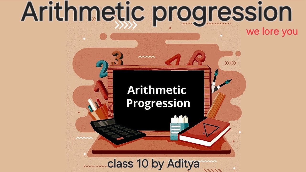 Arithmetic progression class 10th math's part 1 - YouTube