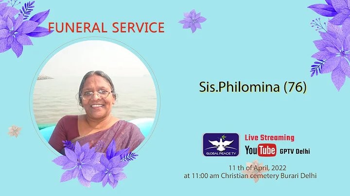 FUNERAL SERVICE OF Sis .PHILOMINA