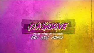 FLASHDRIVE FULL ALBUM FAN WITH FAN MADE LYRIC VIDEOS RELEASE DATE