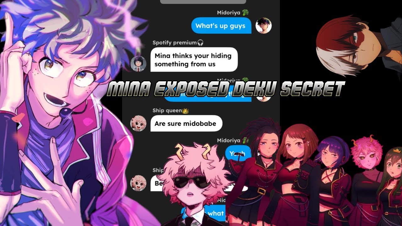 BNHA/MHA/Mina Exposed Deku Secret/Part 1
