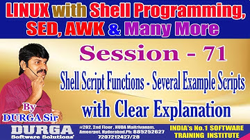 Session-71: Shell Script Functions - Several Example Scripts with Clear Explanation || By DURGA Sir