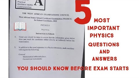 5 Most repeated questions in physics WAEC 2024| WASSCE syllabus you should know