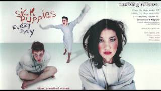 Sick Puppies - Every Day (Album Version) (Every Day Single)