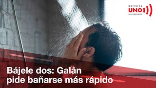De cinco a tres minutos: alcalde Galán pide a los bogotanos bañarse aún más rápido | Noticias UNO