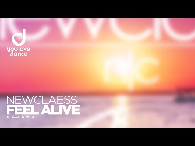 newclaess - Feel Alive