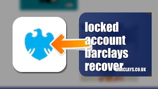 How To Recover A Locked Account On Barclays 2026 (EASY GUIDE)