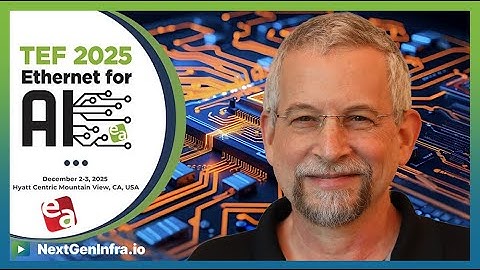 #TEF25: Building Next-Gen Ethernet: Collaboration, Innovation & Industry Challenges