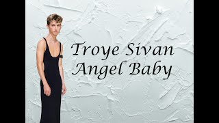 Troye Sivan - Angel Baby (mp3)