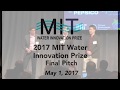 2017 MIT Water Innovation Prize Final Pitch Event - PipeGuard