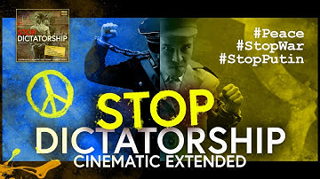 ...ø. SONG 28 STOP DICTATORSHIP - Cinematic Extended Version