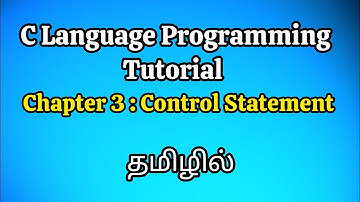 C Language control statement tutorial in Tamil