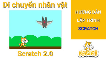 Di chuyển nhân vật cơ bản | Hướng dẫn lập trình Scratch